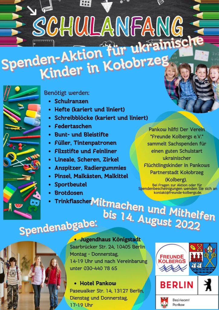 Plakat zur Spendenaktion des Freunde Kolbergs e.V. für ukrainische Kinder in Kolobrzeg (Kolberg) mit Nennung der Schulmaterialien, die benötigt werden und der Abgabestellen. 